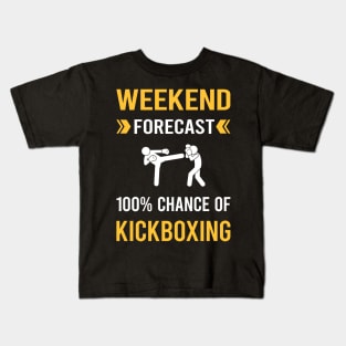 Weekend Forecast Kickboxing Kids T-Shirt